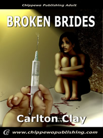 Broken Brides By Carlton Clay